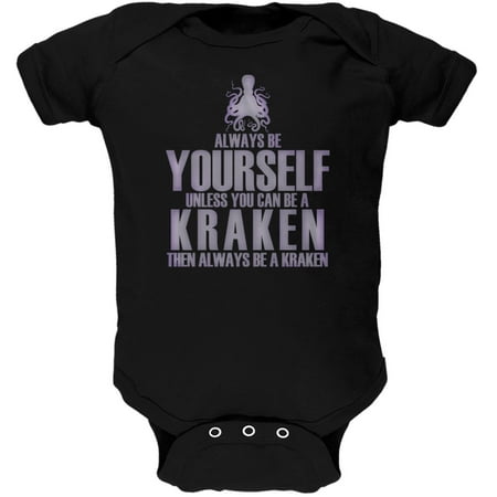 Always Be Yourself Kraken Black Soft Baby One Piece
