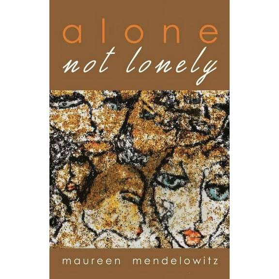 Alone not lonely, (Paperback)