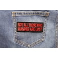 thumbnail image 5 of Not All Those Who Wander Are Lost Patch, 5 of 5