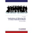 thumbnail image 1 of Implications de l'Autorisation de FDI dans le Commerce de Détail Multimarques Indien, 1 of 1