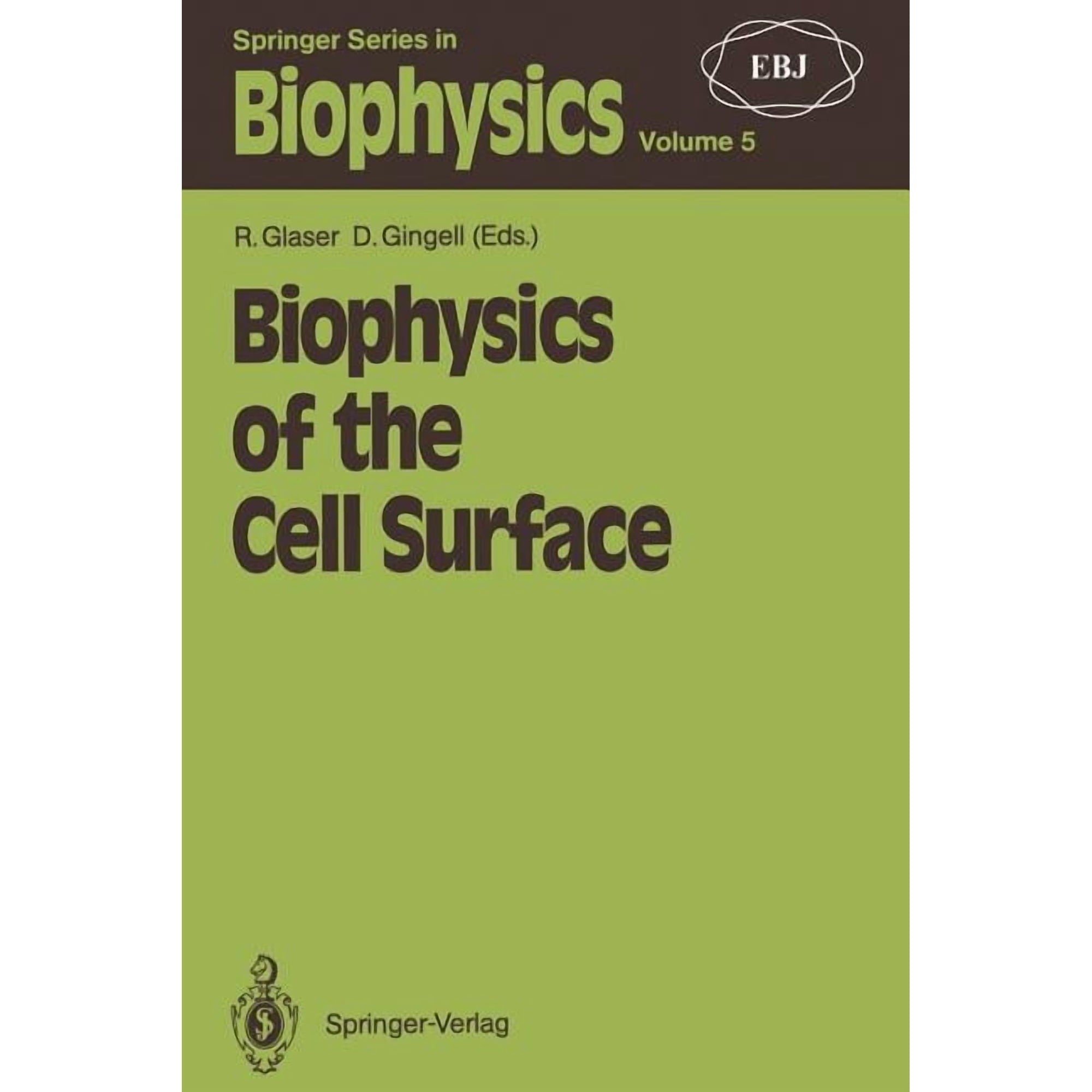Springer Biophysics Biophysics of the Cell Surface Book 5 (Paperback)