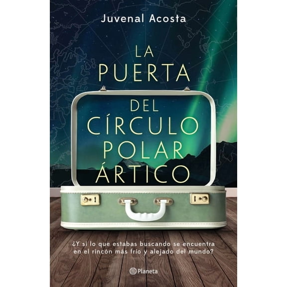 La Puerta del Círculo Polar Ártico (Paperback)