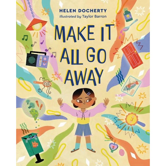 Make It All Go Away, (Hardcover)