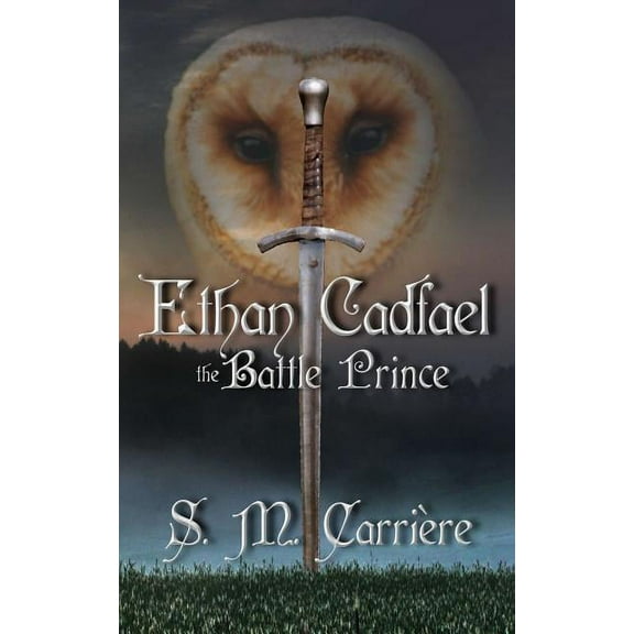 Ethan Cadfael : The Battle Prince