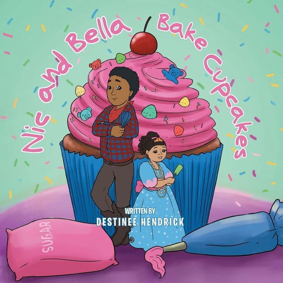 Nic and Bella Bake Cupcakes, (Paperback)