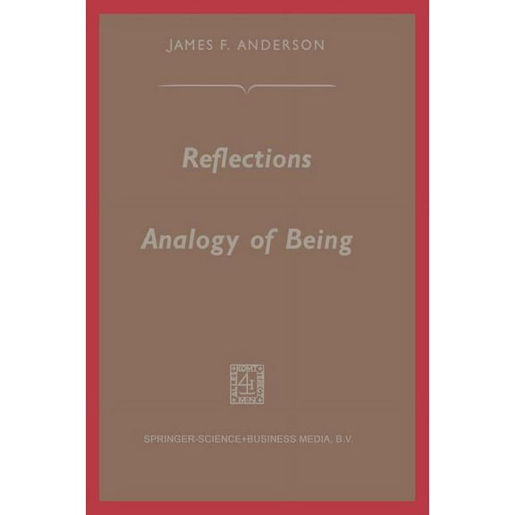 Reflections on the Analogy of Being, (Paperback)