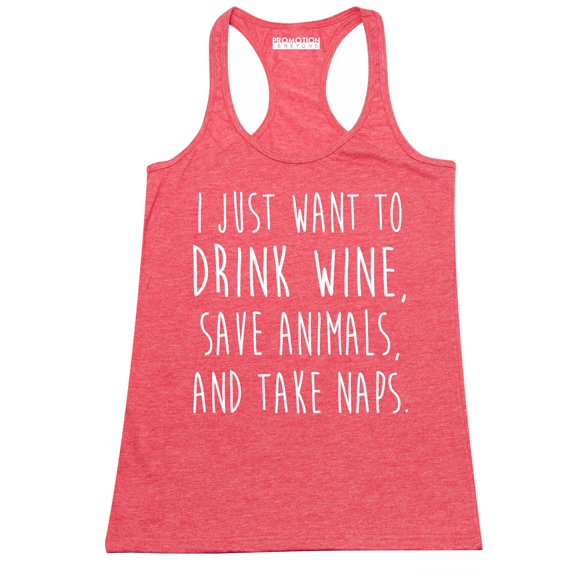 P&B I Just want to Drink Wine, Save Animals, & Take Naps Women's Tank Top, Heather Red, M