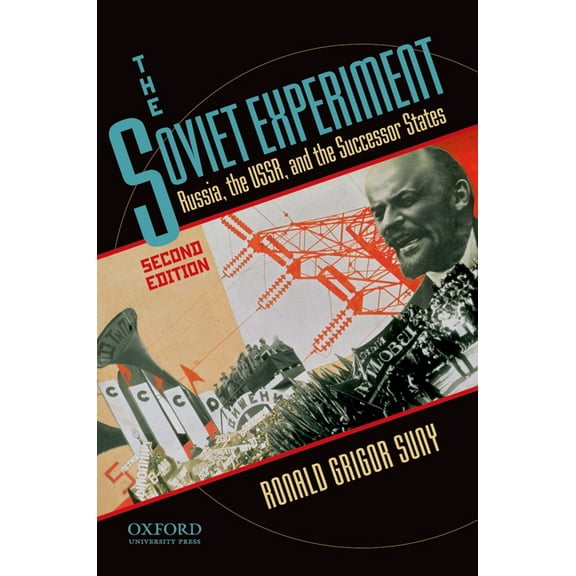 The Soviet Experiment: Russia, the Ussr, and the Successor States, (Paperback)