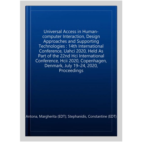 Pre-Owned Universal Access in Human-Computer Interaction. Applications and Practice: 14th International Conference, Uahci 2020, Held as Part of the 22nd Hci International Conference, Hcii 2020, Copenhagen, Denm