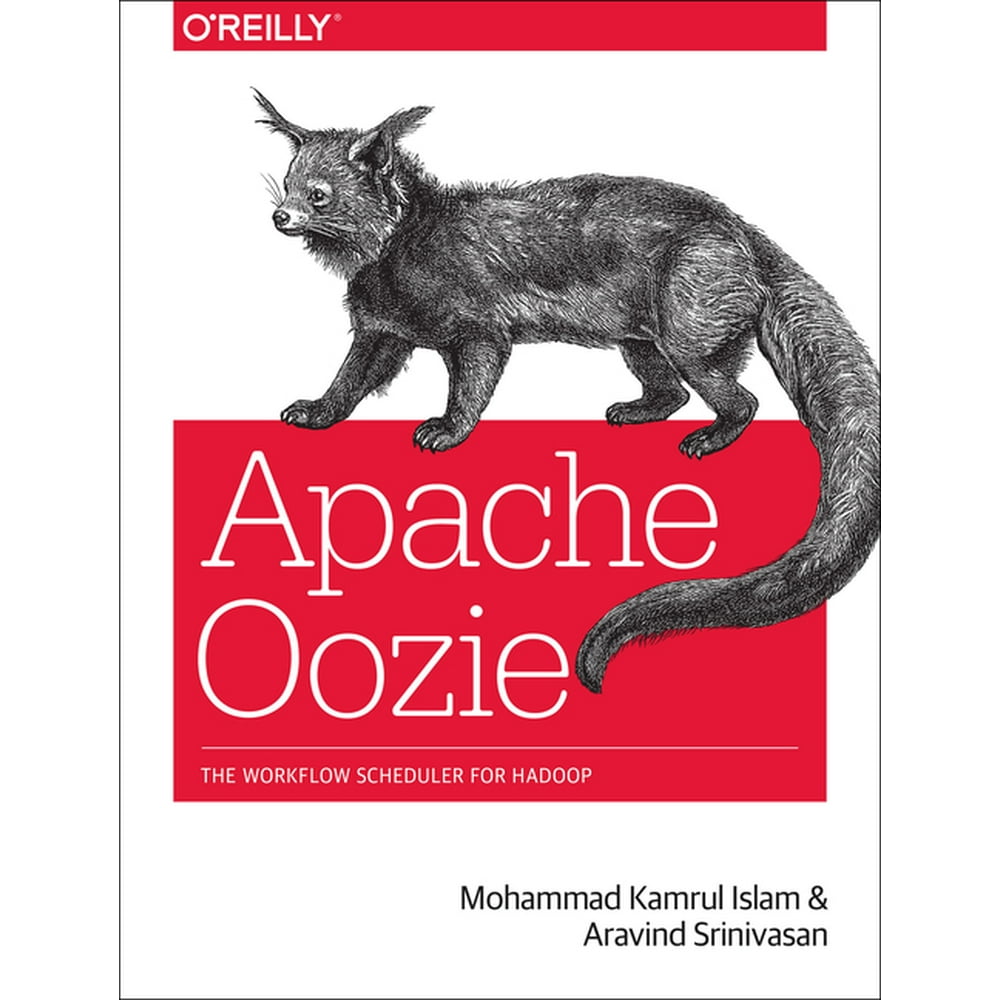 Apache Oozie The Workflow Scheduler for Hadoop (Paperback) Walmart