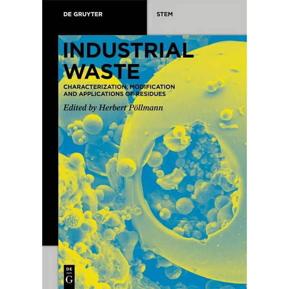 de Gruyter Stem Industrial Waste: Characterization, Modification and Applications of Residues, (Paperback)