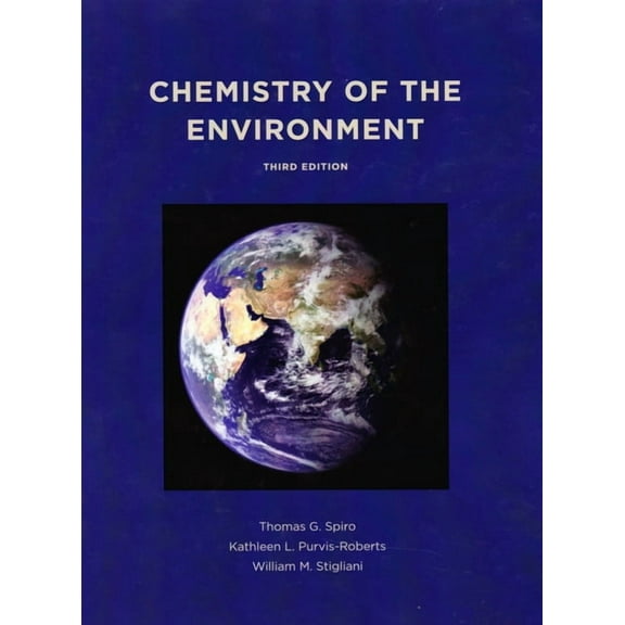 Chemistry of the Environment, Third Edition (Revised (Hardcover)