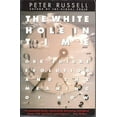 thumbnail image 1 of Pre-Owned The White Hole in Time: Our Future Evolution and the Meaning of Now (Paperback) 0062507176 9780062507174, 1 of 1