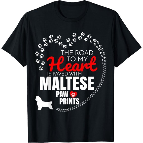 t-shirt Maltese T Shirt Gift For Dog Maltese Owners T-ShirtMen and women can wear, black T-shirts, gifts. Age: M,L,XL 2XL, 3XL, 4XL
