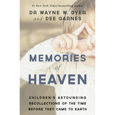 Frame Cover Memory Book - Memories of Heaven: ChildrenÂs Astounding Recollections of the Time Before They Came to Earth (Paperback)