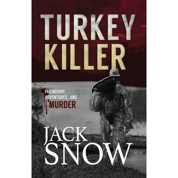 Turkey Killer, (Paperback)