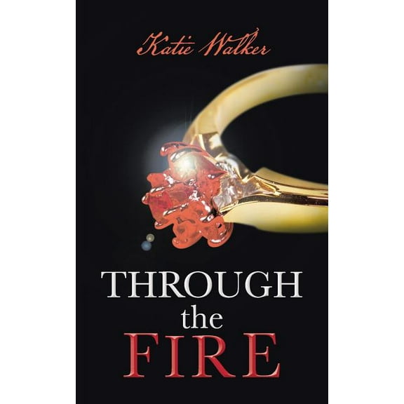 Through the Fire (Paperback)