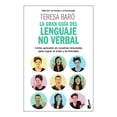 thumbnail image 1 of La Gran Guía Del Lenguaje No Verbal Paidos Mexico Teresa Baró, 1 of 2