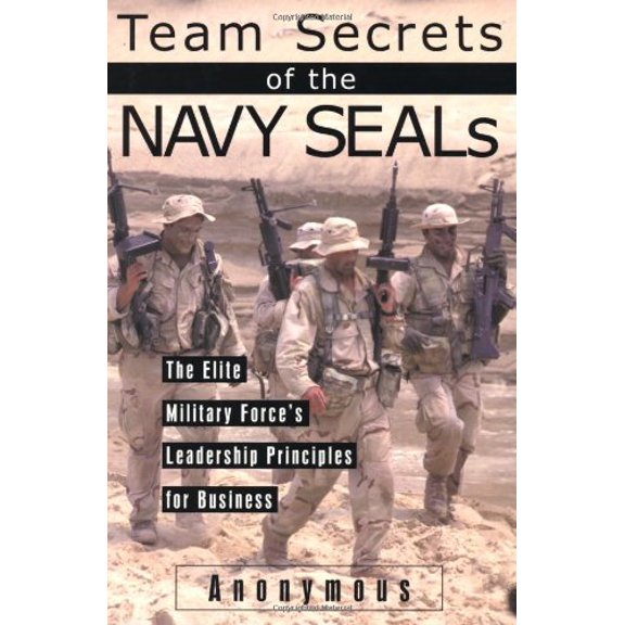 Pre-Owned Team Secrets of the Navy Seals: The Elite Military Force's Leadership Principles for Business (Hardcover) by Andrews McMeel Publishing (Creator), Robert Needham