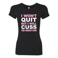 thumbnail image 2 of Wild Bobby I Won't Quit but I Will Cuss the Whole Time Gym/Workout Women Slim Fit Junior Tee, Black, Small, 2 of 5