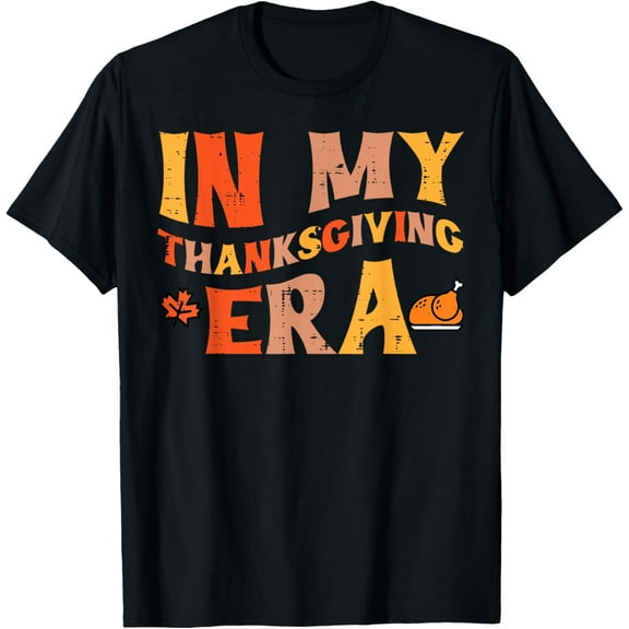 Playful Comfort Tee - In My Thanksgiving Era Funny Fall Women Men Kids Teens T-Shirt