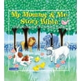 thumbnail image 1 of Pre-Owned My Mommy And Me Story Bible (Hardcover) 0310922402 9780310922407, 1 of 1