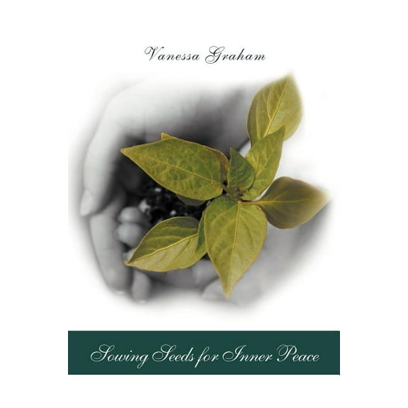 Sowing Seeds for Inner Peace (Paperback)