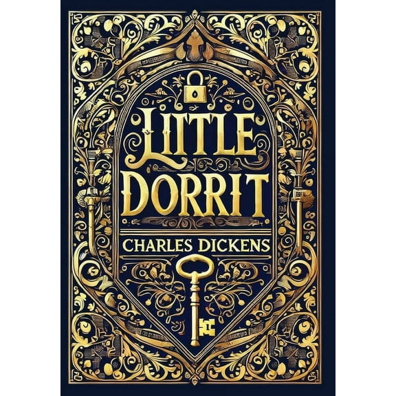 Little Dorrit (Collector's Edition) (Laminated Hardback with Jacket), (Hardcover)