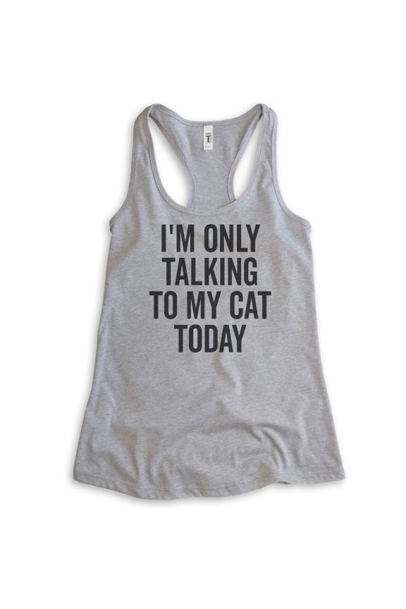 I'm Only Talking To My Cat Today Tank Top, Ladies Racerback Tank Top, Cat Tank, Cat Owner Tank, Kitten Tank, Heather Gray, X-Large