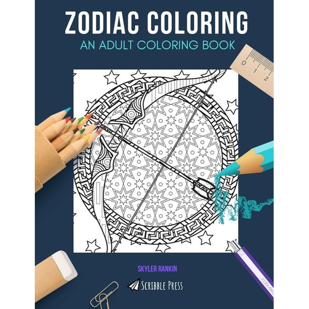 Download Zodiac Coloring An Adult Coloring Book Astrology Crystals 2 Coloring Books In 1 Paperback Walmart Com Walmart Com