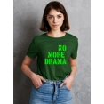 thumbnail image 2 of No More Drama Slogan T-Shirt Women -Image by Shutterstock, Female 4X-Large, 2 of 4