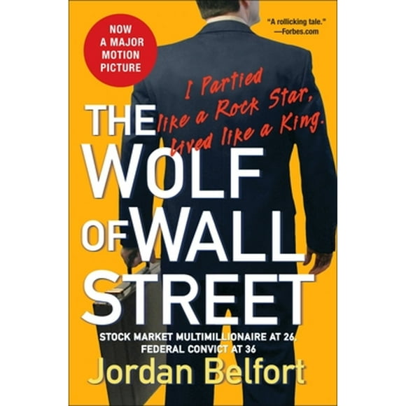 Pre-Owned The Wolf of Wall Street (Paperback 9780553384772) by Jordan Belfort