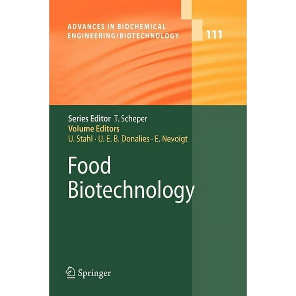 Advances in Biochemical Engineering & Bi Food Biotechnology, Book 111, (Paperback)