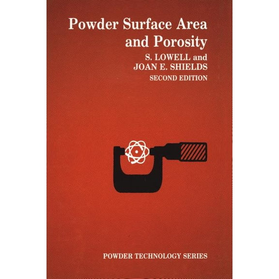 Powder Surface Area and Porosity, (Paperback)