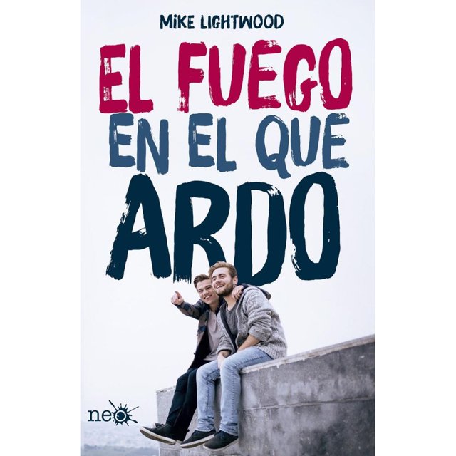 Libro El Fuego En El Que Ardo Tapa Blanda, Autor Mike Lightwood, Editorial Plataforma Neo
