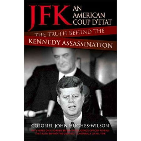 JFK An American Coup Detat The Truth Behind the Kennedy Assassination
Epub-Ebook