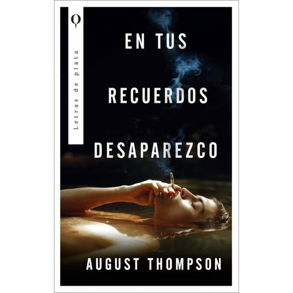 En Tus Recuerdos Desaparezco, (Paperback)