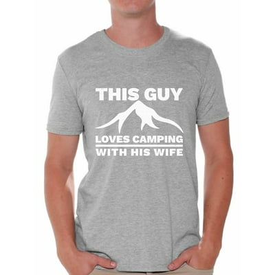 Camping T Shirt This Guy Loves Camping With His Wife Gift Camping T Shirt This Guy Loves Camping With His Wife Gift