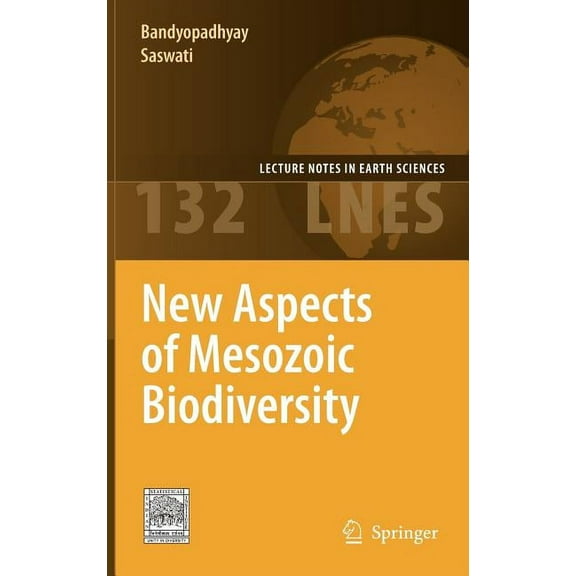 Lecture Notes in Earth Sciences New Aspects of Mesozoic Biodiversity, Book 132, (Hardcover)
