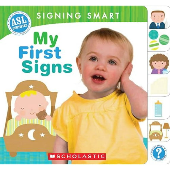 Pre-Owned Signing Smart: My First Signs Paperback