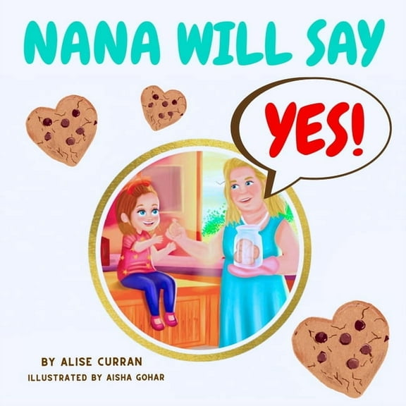 Nana Will Say Yes, (Paperback)