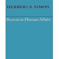 thumbnail image 1 of Reason in Human Affairs By Simon, Herbert A., 1 of 1
