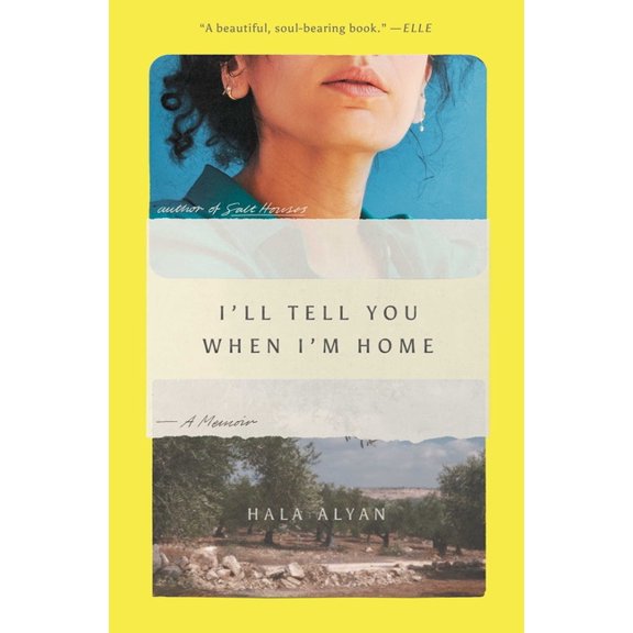 I'll Tell You When I'm Home: A Memoir, (Paperback)