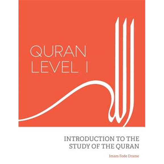 Pre-Owned Quran Level I: Introduction to the Study of the Quran (Paperback) by Fode Drame