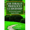Pre-Owned Culturally Proficient Leadership: The Personal Journey Begins Within (Paperback) 1412969174 9781412969178