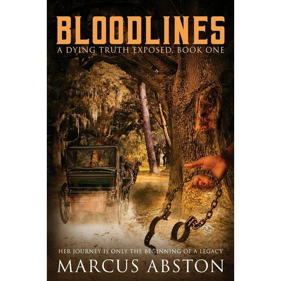 BLOODLINES (A Dying Truth Exposed, Book One), (Paperback)