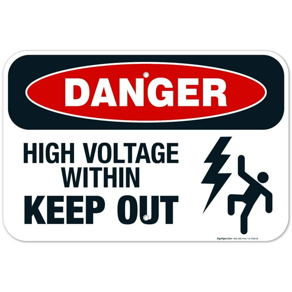 High Voltage Within Keep Out Sign, OSHA Danger Sign, 12x18 Aluminum