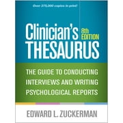 Clinician's Thesaurus : The Guide to Conducting Interviews and Writing Psychological Reports (Edition 8) (Paperback)