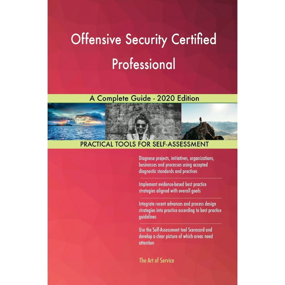 Offensive Security Certified Professional A Complete Guide 2020