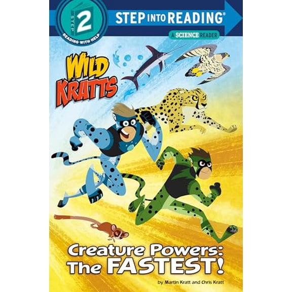 Pre-Owned Creature Powers: The Fastest! (Wild Kratts) (Paperback) by Martin Kratt, Chris Kratt